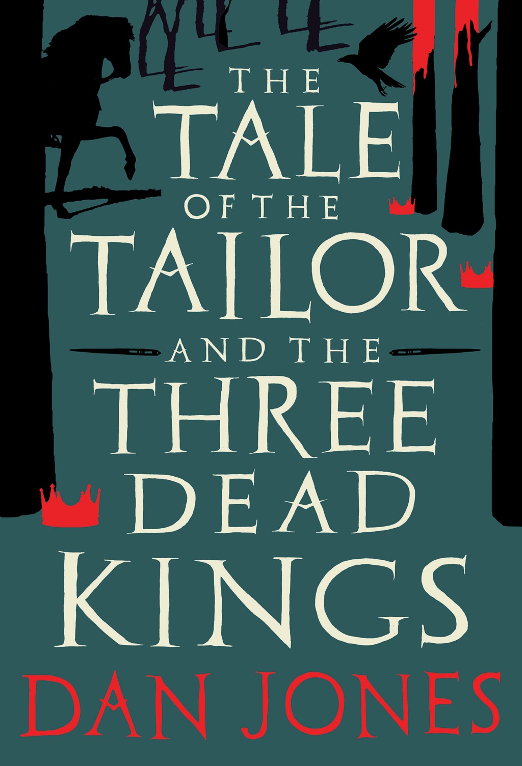 Blog Tour Review: The Tale of the Tailor and the Three Dead Kings by Dan Jones @dgjones @HoZ_Books